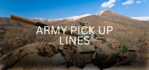 army pick up lines