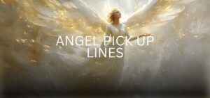 angel pick up lines